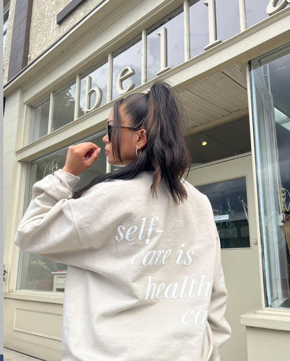 Self-Care is Health-Care Crewneck