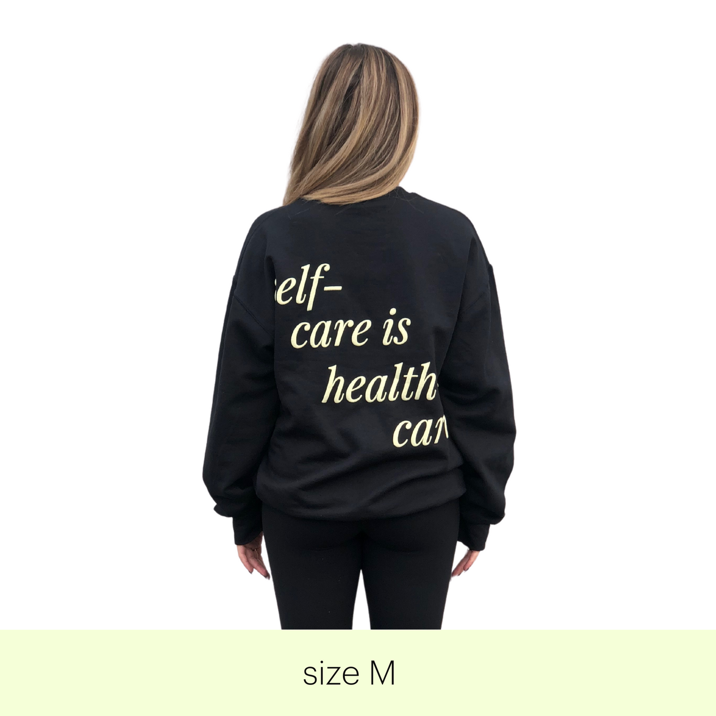 Self-Care is Health-Care Crewneck