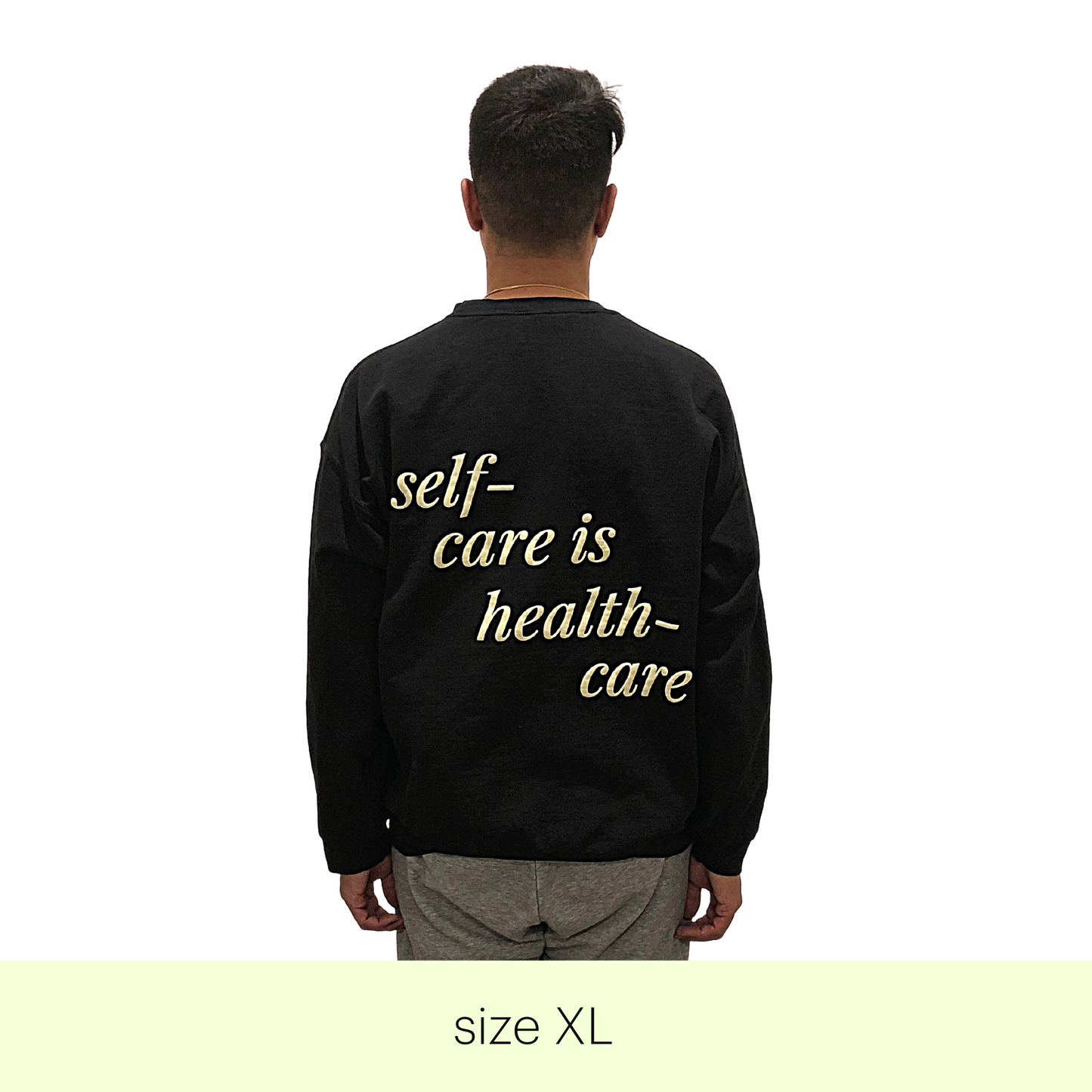 Self-Care is Health-Care Crewneck