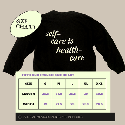 Self-Care is Health-Care Crewneck